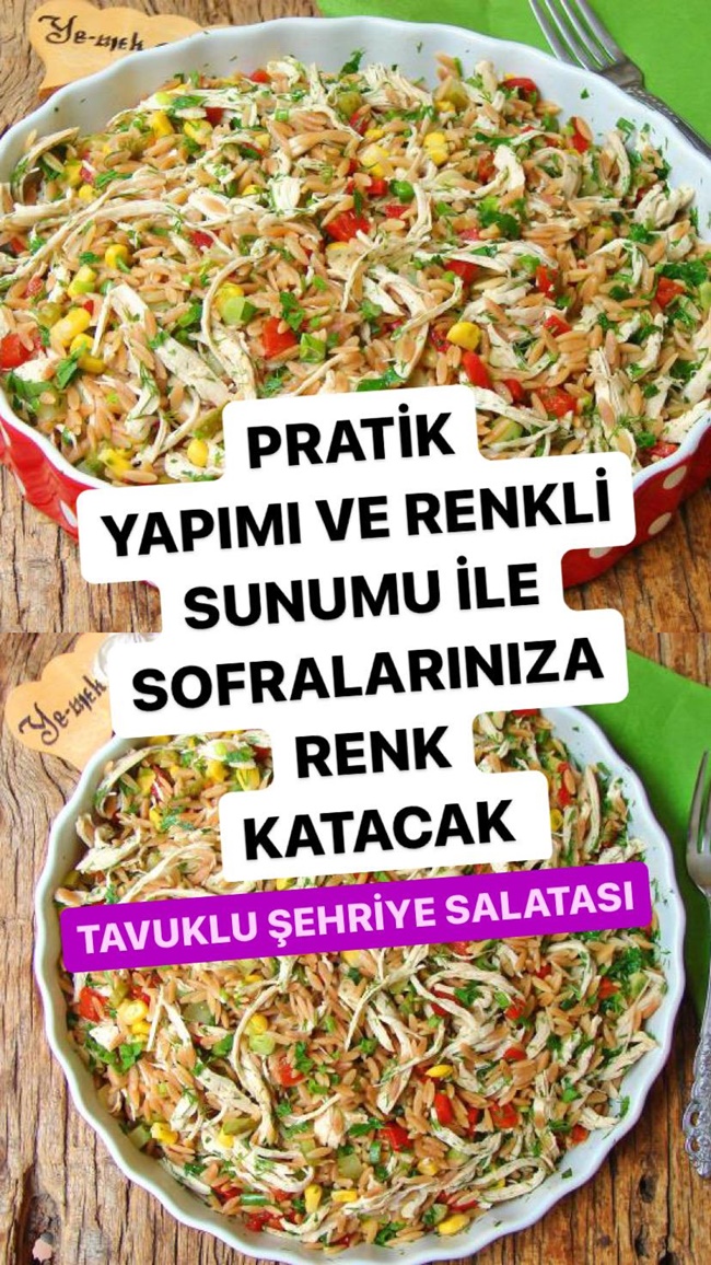 Tavuklu Şehriye Salatası