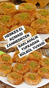 Baklavalık Yufkadan Bülbül Yuvası