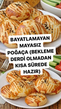 Bayatlamayan Mayasız Poğaça