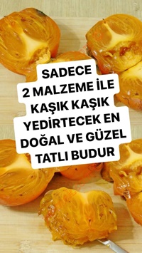 Cennet Hurması Tatlısı