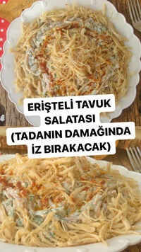 Erişteli Tavuk Salatası