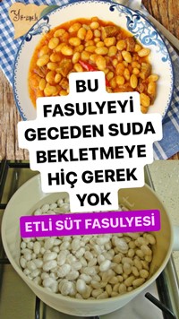 Etli Süt Fasulyesi