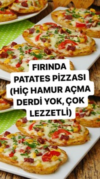 Fırında Patates Pizzası