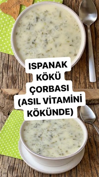 Ispanak Kökü Çorbası