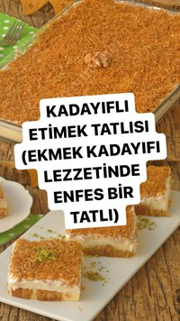 Kadayıflı Etimek Tatlısı