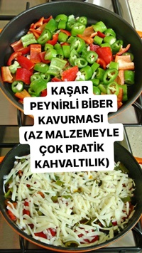 Kaşar Peynirli Biber Kavurması