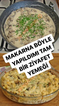 Kremalı Mantarlı Fırın Makarna