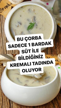 Kremasız Mantar Çorbası