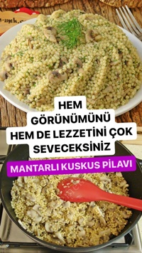 Mantarlı Kuskus Pilavı