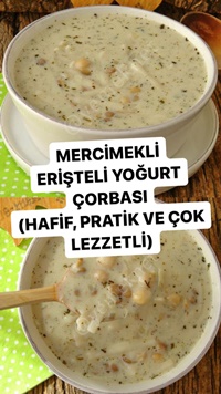 Mercimekli Erişteli Yoğurt Çorbası