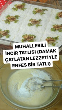 Muhallebili İncir Tatlısı