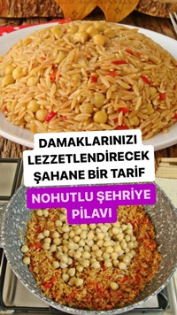 Nohutlu Şehriye Pilavı