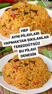 Patlıcanlı Şehriye Pilavı