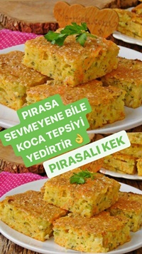 Pırasalı Kek
