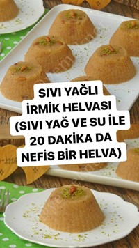Sıvı Yağlı İrmik Helvası