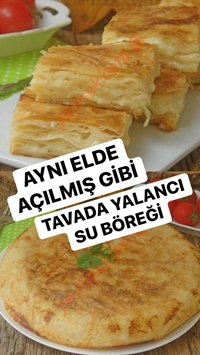 Tavada Yalancı Su Böreği