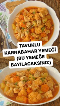 Tavuklu Karnabahar Yemeği