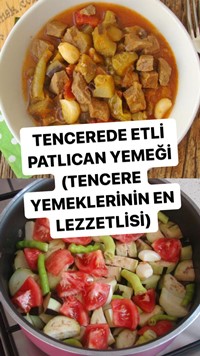 Tencerede Etli Patlıcan Yemeği