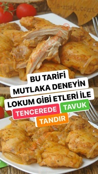 Tencerede Tavuk Tandır