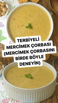 Terbiyeli Mercimek Çorbası