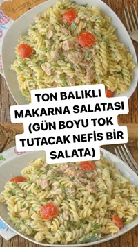 Ton Balıklı Makarna Salatası
