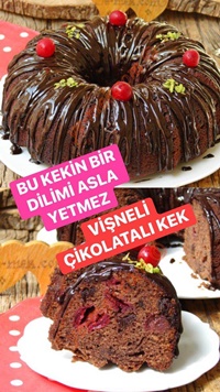 Vişneli Çikolatalı Kek