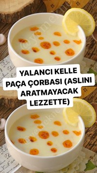 Yalancı Kelle Paça Çorbası