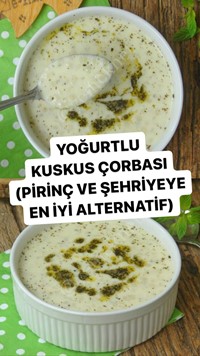 Yoğurtlu Kuskus Çorbası