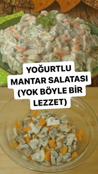 Yoğurtlu Mantar Salatası