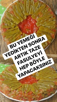 Zeytinyağlı Taze Fasulye Oturtma